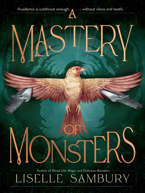 Title details for A Mastery of Monsters by Liselle Sambury - Wait list